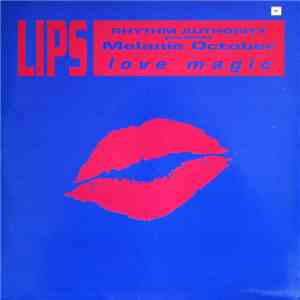 Rhythm Authority Presents Melanie October - Love Magic mp3 album