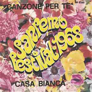 Ricky  / Edy Brando - Sanremo Festival 1968: Canzone Per Te / Casa Bianca mp3 album