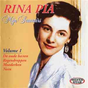 Rina Pia - Mijn Souvenirs - Volume 1 mp3 album