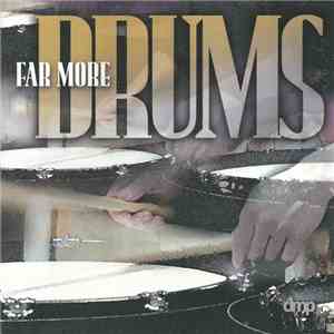 Robert Hohner Percussion Ensemble - Far More Drums mp3 album