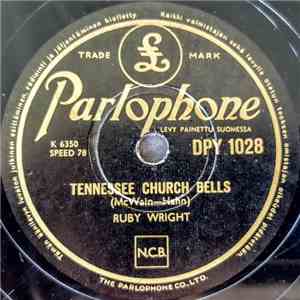 Ruby Wright - Tennessee Church Bells / I Had The Funniest Feeling mp3 album