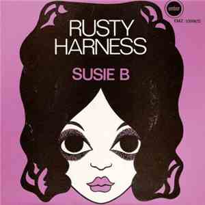 Rusty Harness - Susie B mp3 album