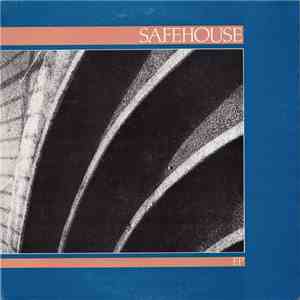 Safehouse  - Safehouse EP mp3 album