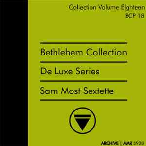 Sam Most Sextette - I'm Nuts About The Most....Sam That Is! mp3 album
