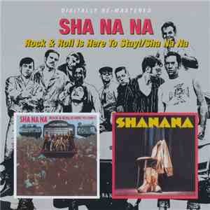 Sha Na Na - Rock & Roll Is Here To Stay!/Sha Na Na mp3 album