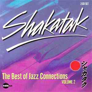 Shakatak - The Best Of Jazz Connections Volume Two mp3 album