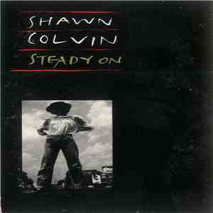 Shawn Colvin - Steady On mp3 album