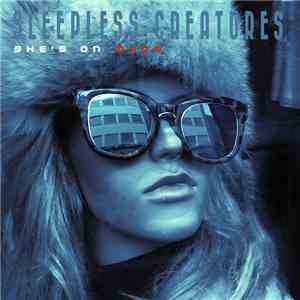 She's On Mars - Sleepless Creatures mp3 album