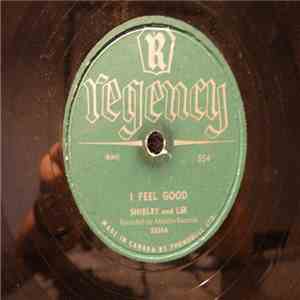 Shirley And Lee - I Feel Good / Now That It's Overh1