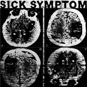 Sick Symptom - Demo 2014h1