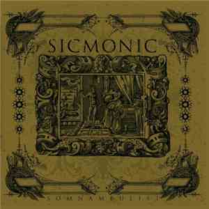 Sicmonic - Somnambulist mp3 album