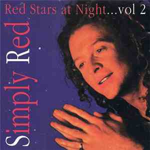 Simply Red - Red Stars At Night Vol. 2 mp3 album