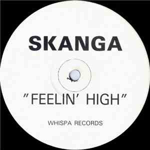 Skanga  - Feelin' High mp3 album