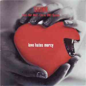 Skunk  Feat. Der Wolf, Ede, DMC Quincy - Love Hates Mercy mp3 album
