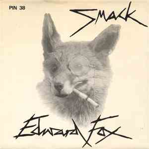 Smack  - Edward Fox mp3 album