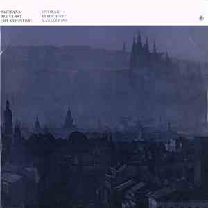 Smetana / Dvorak - Ma Vlast (My Country) / Symphonic Variations mp3 album