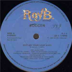 Soccer - Give Me Your Love / Dancin Game mp3 album