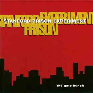 Stanford Prison Experiment - The Gato Hunchh1