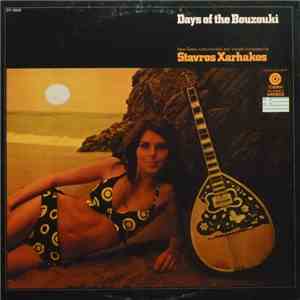 Stavros Xarhakos - Days Of The Bouzouki mp3 album