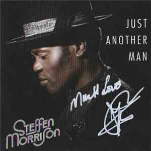 Steffen Morrison - Just Another Man mp3 album