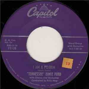 "Tennessee" Ernie Ford - I Am A Pilgrim / His Hands mp3 album