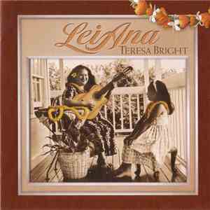 Teresa Bright - Lei Ana mp3 album