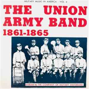 The Company Of Military Historians - The Union Army Band mp3 album