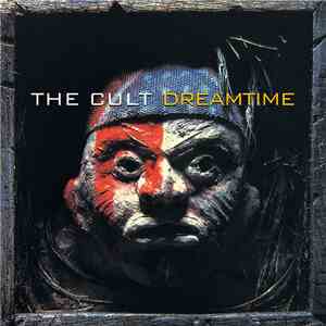 The Cult - Dreamtime mp3 album