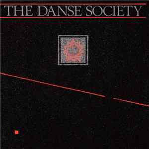 The Danse Society - Wake Up mp3 album