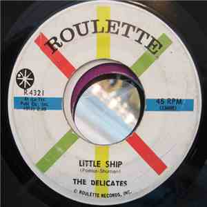 The Delicates  - Little Ship / Not Tomorrow mp3 album