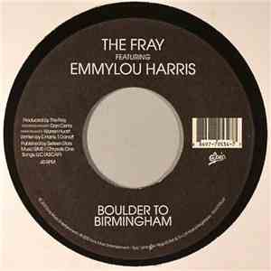The Fray feat. Emmylou Harris - Boulder To Birmingham mp3 album