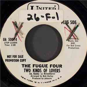 The Fugue Four - Two Kinds Of Lovers mp3 album