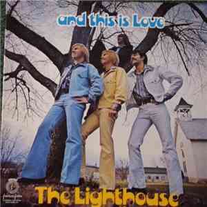 The Lighthouse  - And This Is Love mp3 album
