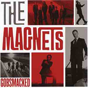The Magnets - Gobsmacked mp3 album
