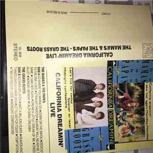 The Mamas & The Papas, The Grass Roots - California Dreamin' Live mp3 album