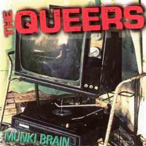 The Queers - Munki Brain mp3 album