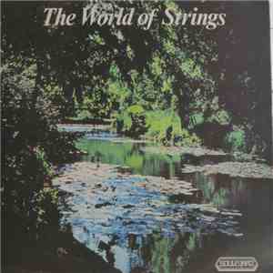 The Radiant Velvet Orchestra, Caesar Giovannini - The World Of Strings mp3 album