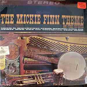 The Ragtimers - The Mickie Finn Theme And Other Favorites mp3 album