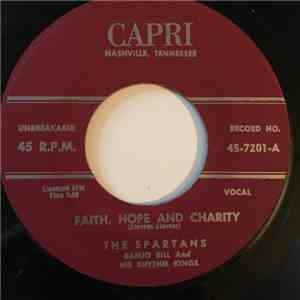 The Spartans  - Faith, Hope And Charity / Lost mp3 album