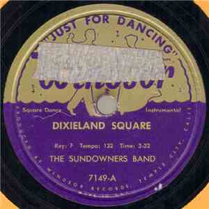 The Sundowners Band - Dixieland Square / No Heart At All mp3 album