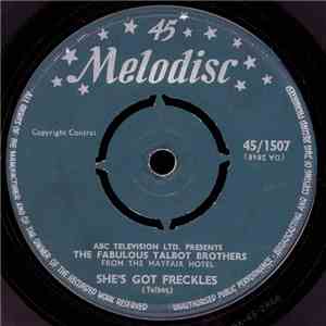 The Talbot Brothers - She's Got Freckles mp3 album
