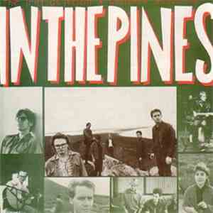 The Triffids - In The Pines mp3 album