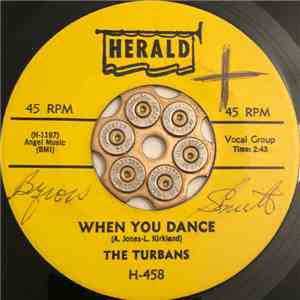 The Turbans - When You Dance / Let Me Show You Around My Heart mp3 album