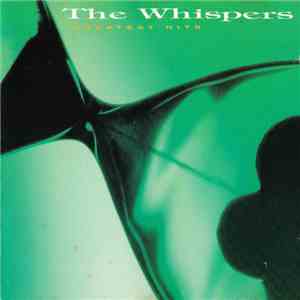The Whispers - Greatest Hits mp3 album