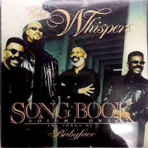 The Whispers - Song Book Volume One (The Songs Of Babyface) mp3 album