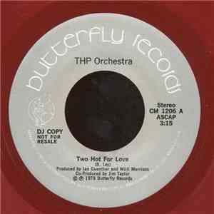 THP Orchestra - Two Hot For Love mp3 album