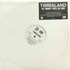 Timbaland - DJ Timmy Tim’s BC Mix mp3 album