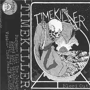 Timekiller - Bleed Out mp3 album