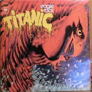 Titanic  - Eagle Rock mp3 album