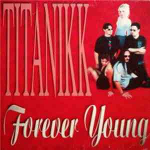 Titanikk - Forever Young mp3 album